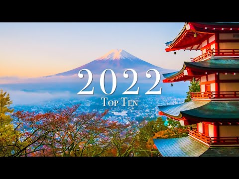 Top 10 Places To Visit In 2022 (If We Can Travel)