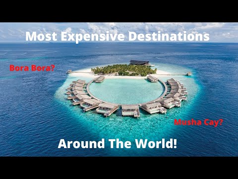 Most Expensive Holiday Destinations Around The World! (Top 5)