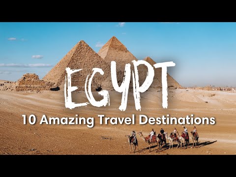 EGYPT TRAVEL (2022) | 10 AMAZING Travel Destinations in Egypt