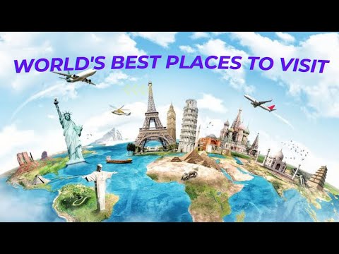 Travel Destinations Around the World