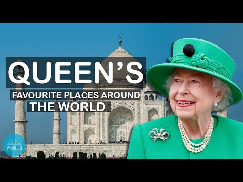 The Queen's Favourite Travel Destinations Around The World – The Queen's Travel Guide
