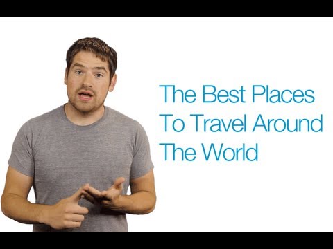 Best Places to Travel Around the World