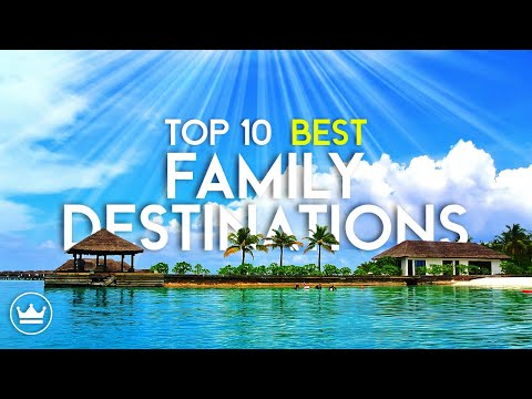 The Top 10 BEST Family Travel Destinations in the World (2023)