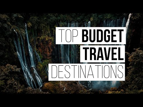 Top Budget Travel Destinations Around the World | Budget-Friendly Adventure