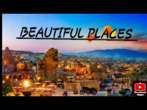 Top Ten most beautiful places around the world