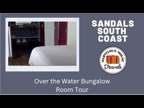 Sandals South Coast Over the Water Bungalow Room Tour