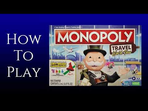 How To Play Monopoly: Travel World Tour Board Game