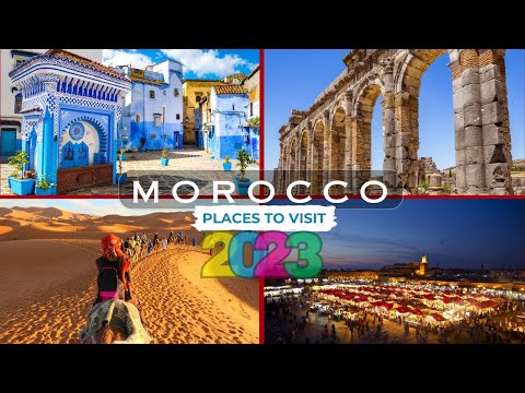 Places to Visit in Morocco: Ultimate Travel Destinations