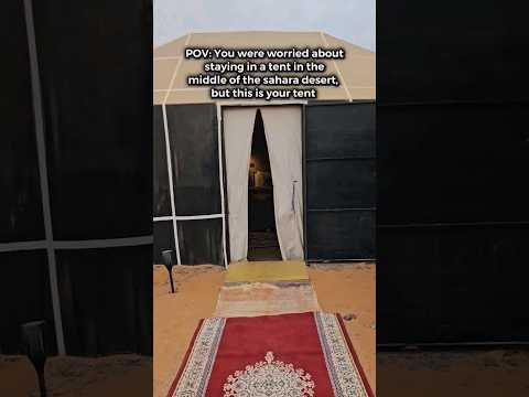 Staying in a luxury tent in the Sahara Desert ⛺️ #shorts