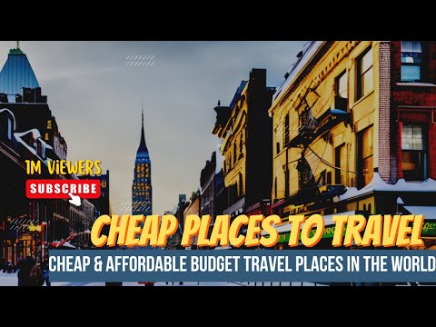 Travel on a Shoestring: Affordable Destinations Around the World | Official Travel Video