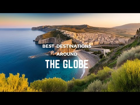 2024 Travel Guide: Must Visit Destinations Around the Globe!