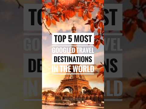 Top 5 Most Googled Travel Destinations in the World || #shorts #traveldestination #top5 #travel