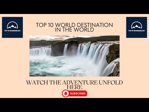 Top 10 Must-Visit Travel Destinations Around the World